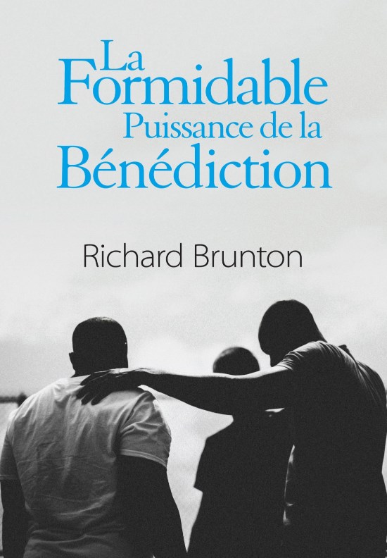 La Formidable Puissance de la Bénédiction